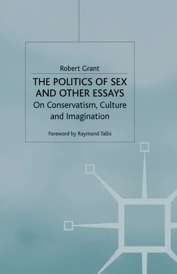 Cover of The Politics of Sex and Other Essays