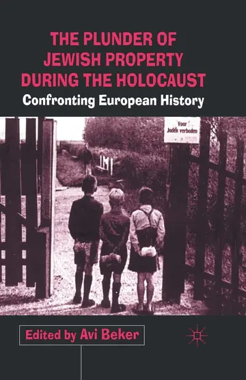 Cover of The Plunder of Jewish Property during the Holocaust