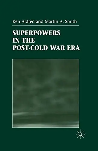 Cover of Superpowers in the Post-Cold War Era