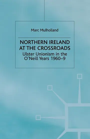 Cover of Northern Ireland at the Crossroads