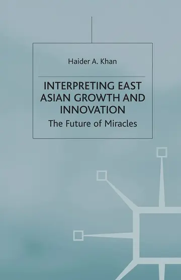 Cover of Interpreting East Asian Growth and Innovation