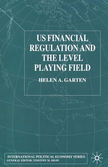 Cover of US Financial Regulation and the Level Playing Field