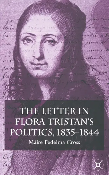 Cover of The Letter in Flora Tristan's Politics, 1835-1844