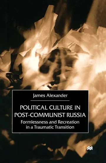 Cover of Political Culture in Post-Communist Russia