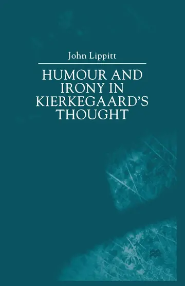 Cover of Humour and Irony in Kierkegaard’s Thought