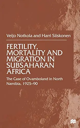 Cover of Fertility, Mortality and Migration in Subsaharan Africa