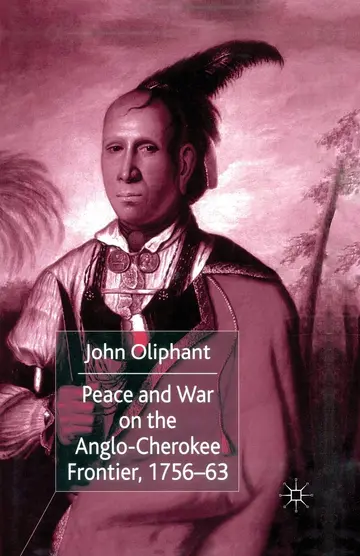 Cover of Peace and War on the Anglo-cherokee Frontier 1756-63