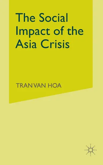 Cover of The Social Impact of the Asia Crisis