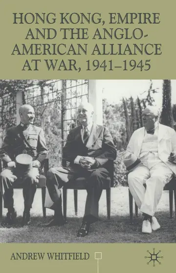 Cover of Hong Kong, Empire and the Anglo-american Alliance