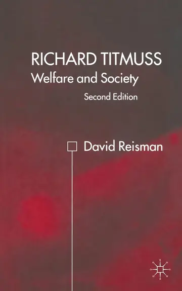 Cover of Richard Titmuss; Welfare and Society
