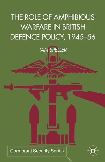 Cover of The Role of Amphibious Warfare in British Defense Policy