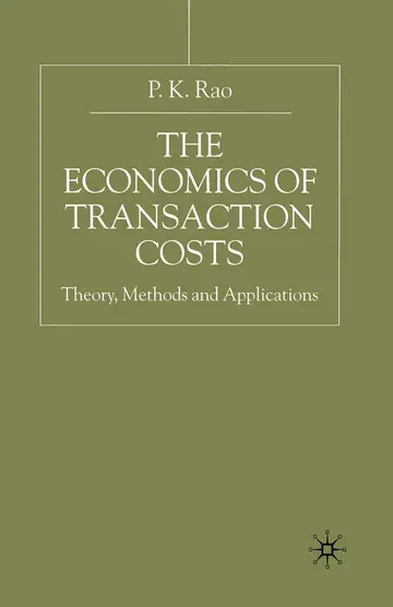 Cover of The Economics of Transaction Costs