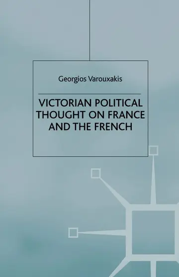 Cover of Victorian Political Thought on France and the French