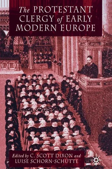 Cover of The Protestant Clergy of Early Modern Europe