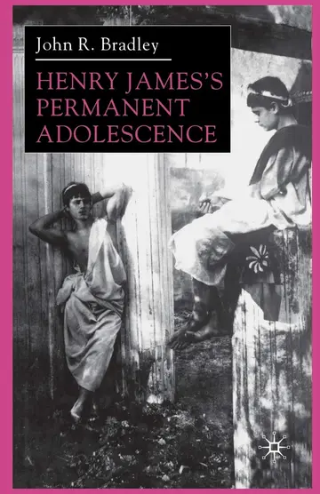 Cover of Henry James s Permanent Adolescence