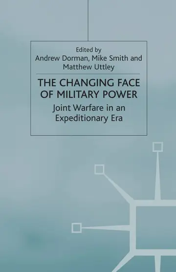 Cover of The Changing Face of Military Power
