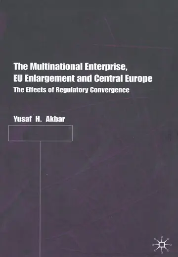 Cover of The Multinational Enterprise, Eu Enlargement and Central Europe
