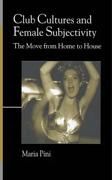 Cover of Club Cultures and Female Subjectivity
