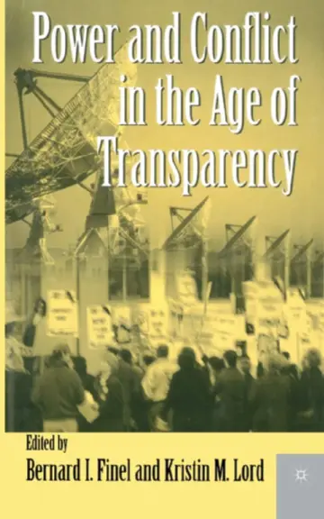 Cover of Power and Conflict in the Age of Transparency