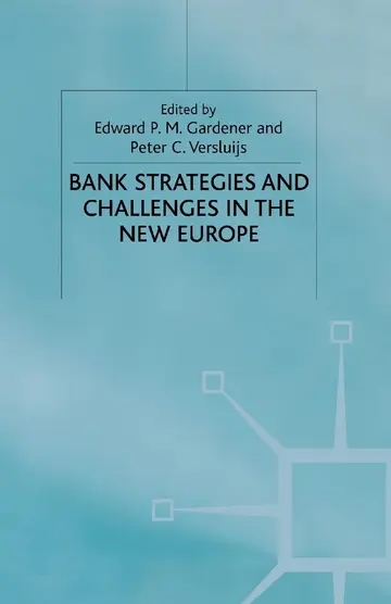 Cover of Bank Strategies and Challenges in the New Europe