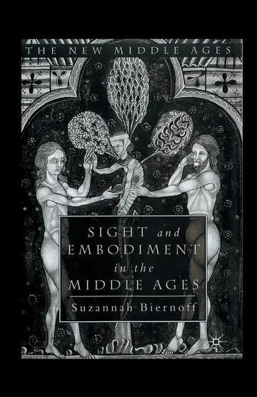 Cover of Sight and Embodiment in the Middle Ages