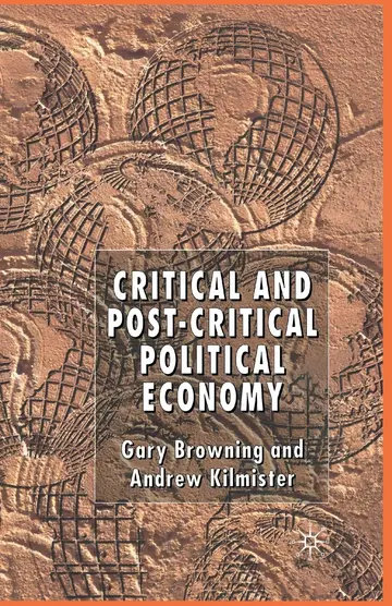 Cover of Critical and Post-critical Political Economy