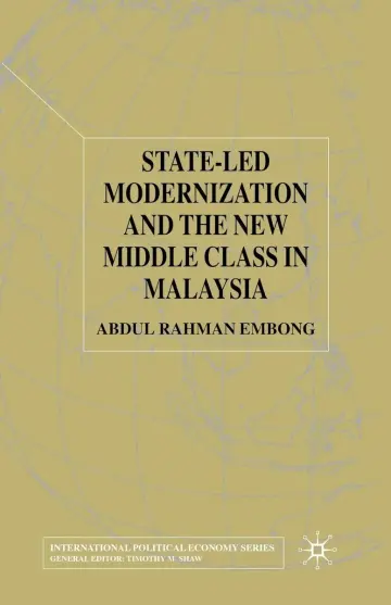 Cover of State-led Modernization and the New Middle Class in Malaysia
