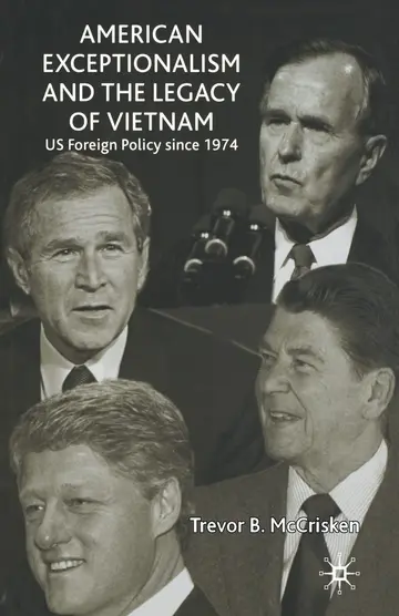 Cover of American Exceptionalism and the Legacy of Vietnam