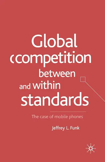 Cover of Global Competition Between and Within Standards