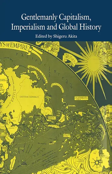 Cover of Gentlemanly Capitalism, Imperialism and Global History