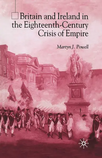 Cover of Britain and Ireland in the Eighteenth-century Crisis of Empire