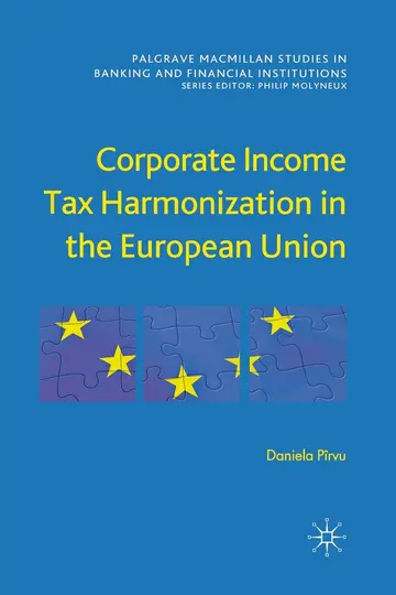 Cover of Corporate Income Tax Harmonization in the European Union
