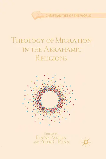 Cover of Theology of Migration in the Abrahamic Religions
