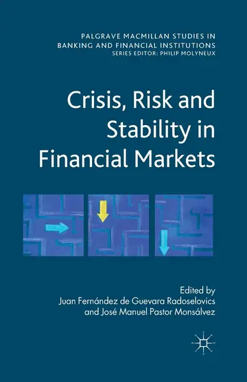 Cover of Crisis, Risk and Stability in Financial Markets