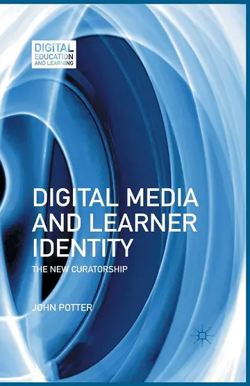Cover of Digital Media and Learner Identity