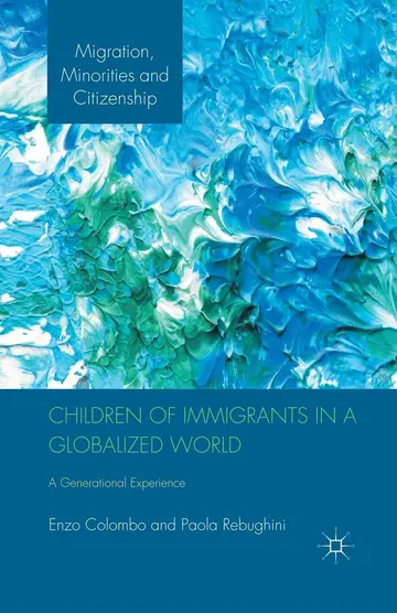 Cover of Children of Immigrants in a Globalized World