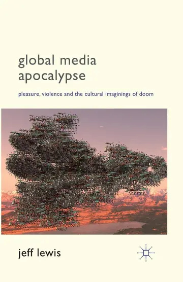 Cover of Global Media Apocalypse