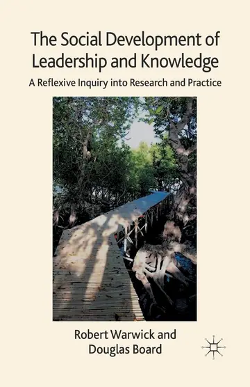Cover of The Social Development of Leadership and Knowledge