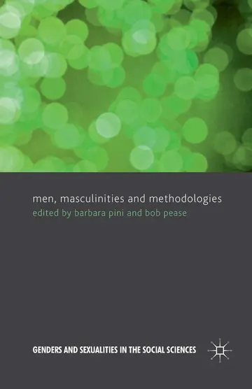 Cover of Men, Masculinities and Methodologies