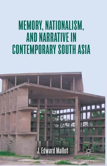 Cover of Memory, Nationalism, and Narrative in Contemporary South Asia