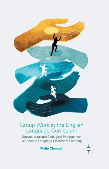 Cover of Group Work in the English Language Curriculum