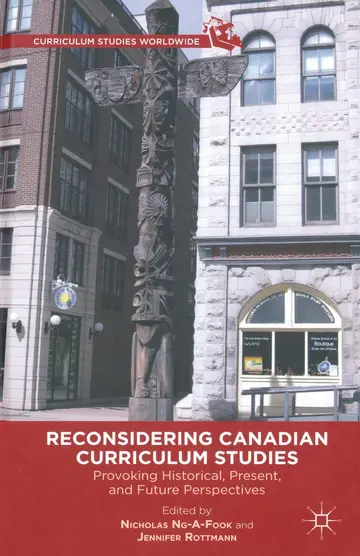 Cover of Reconsidering Canadian Curriculum Studies