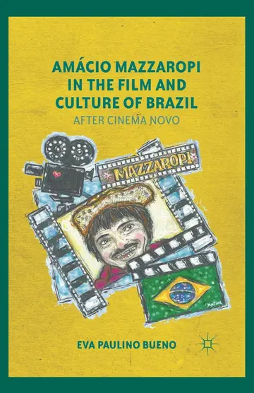 Cover of Amácio Mazzaropi in the Film and Culture of Brazil