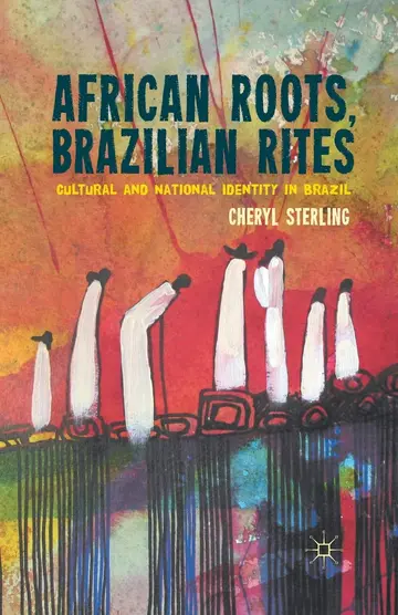 Cover of African Roots, Brazilian Rites
