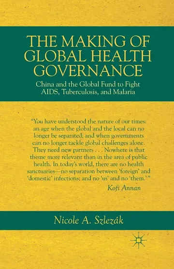 Cover of The Making of Global Health Governance