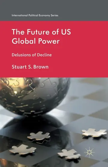Cover of The Future of US Global Power