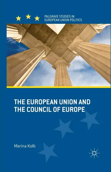 Cover of The European Union and the Council of Europe