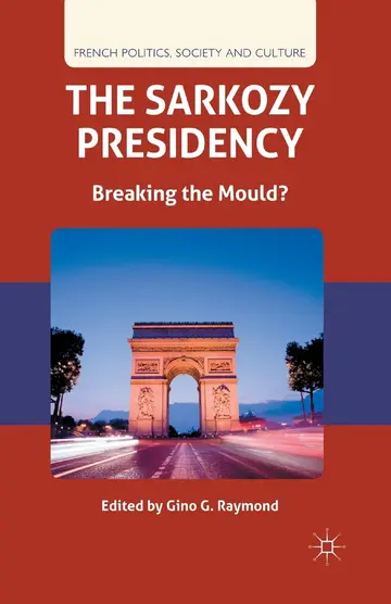 Cover of The Sarkozy Presidency