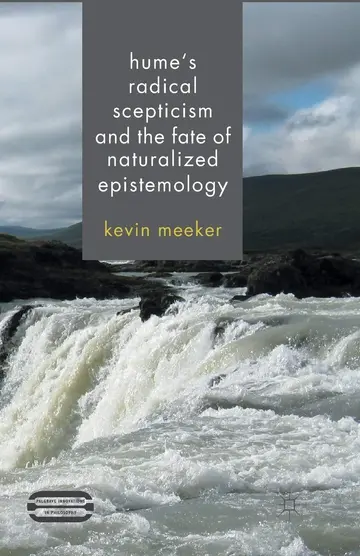 Cover of Hume's Radical Scepticism and the Fate of Naturalized Epistemology