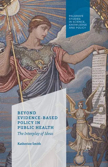 Cover of Beyond Evidence Based Policy in Public Health